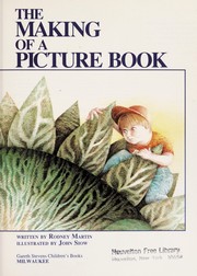Front cover of The making of a picture book by Rodney Martin