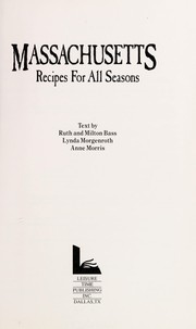 Front cover of Massachusetts : recipes for all seasons by Milton Bass