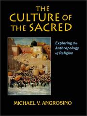 Front cover of The culture of the sacred by Michael V. Angrosino