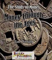 Front cover of Money through the ages by Tim Clifford