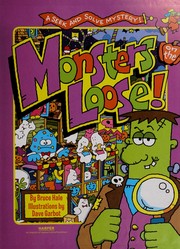 Cover of Monsters on the loose! by Bruce Hale