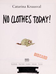 Front cover of No Clothes Today! by Catarina Kruusval