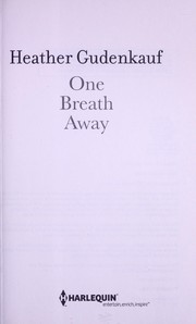 Front cover of One breath away by Heather Gudenkauf