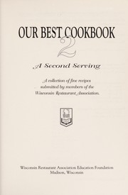 Front cover of Our best cookbook 2 by Wisconsin Restaurant Association