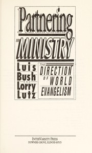 Front cover of Partnering in ministry by Luis Bush