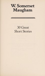 Front cover of 30 Great Short Stories by William Somerset Maugham