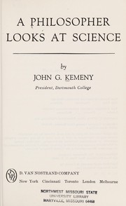 Front cover of A philosopher looks at science by John G. Kemeny