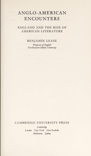Front cover of Anglo-American encounters by Benjamin Lease