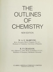 Front cover of The Outlines of Chemister by R. P. Graham; W. A. E. McBryde