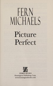 Front cover of Picture Perfect by Fern Michaels