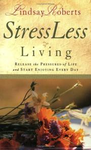 Cover of Stressless living by Lindsay Roberts