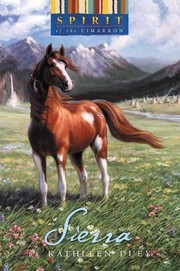 Front cover of Sierra (Spirit of the West, #2) by Kathleen Duey