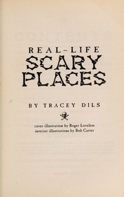 Cover of Real-life scary places by Tracey E. Dils