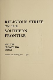 Front cover of Religious strife on the Southern frontier by Posey, Walter Brownlow