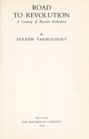 Front cover of Road to revolution by Avrahm Yarmolinsky