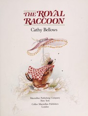 Front cover of The royal raccoon by Cathy Bellows