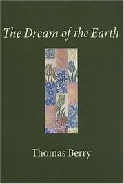 Cover of The Dream of the Earth by Thomas Mary Berry