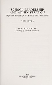 Front cover of School leadership and administration by Richard A. Gorton
