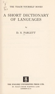 Front cover of A short dictionary of languages by D. S. Parlett