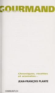 Cover of Simplement gourmand by Jean-Francʹois Plante