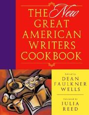 Cover of The Great New American Writers Cookbook by Dean Faulkner Wells