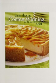 Front cover of Taste of home contest winning annual recipes 2011 by Catherine Cassidy