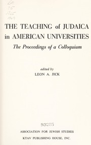 Front cover of The teaching of Judaica in American universities by Colloquium on the Teaching of Judaica in American Universities Brandeis University 1969.