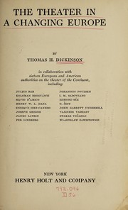 Front cover of The theater in a changing Europe by Dickinson, Thomas Herbert