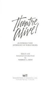 Front cover of Theatre alive! by Norman A. Bert