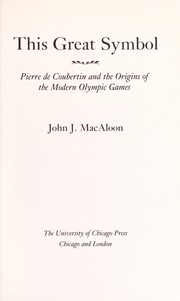 Front cover of This great symbol by John J. MacAloon