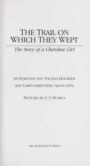 Front cover of The trail on which they wept by Dorothy Hoobler