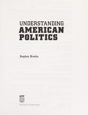 Cover of Understanding American politics by Stephen Brooks