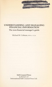 Front cover of Understanding and Managing Financial Information by Michael M. Coltman