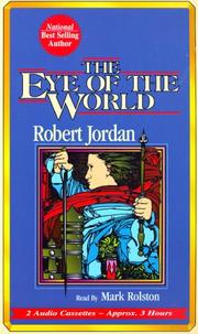 Front cover of The Eye of the World (The Wheel of Time, Book 1) by Unknown