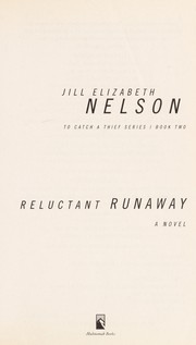 Front cover of Reluctant runaway by Jill Elizabeth Nelson