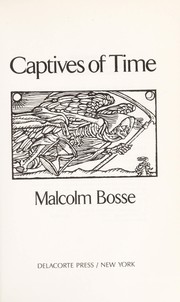 Front cover of Captives of time by Bosse, Malcolm J.
