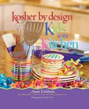 Front cover of Kosher by Design Kids in the Kitchen by Susie Fishbein