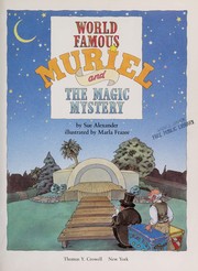 Front cover of World famous Muriel and the magic mystery by Sue Alexander
