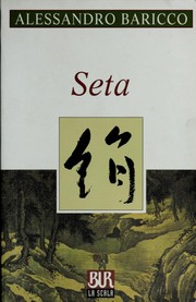 Cover of Seta by Alessandro Baricco