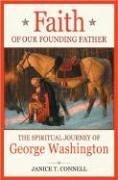 Front cover of Faith of our founding father by Janice T. Connell