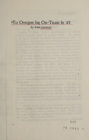 Front cover of To Oregon by ox-team in '47 by Lockley, Fred