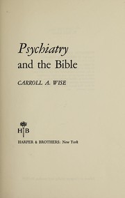 Cover of Psychiatry and the Bible by Carroll A. Wise