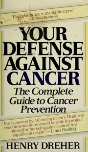 Front cover of Your Defense Against Cancer by Henry Dreher