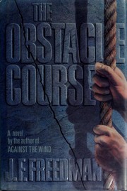 Front cover of The obstacle course by J. F. Freedman