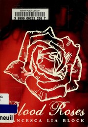 Cover of Blood Roses by Francesca Block