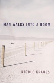 Cover of Man walks into a room by Nicole Krauss