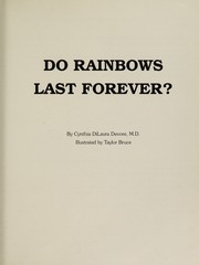 Cover of Do rainbows last forever? by Cynthia DiLaura Devore