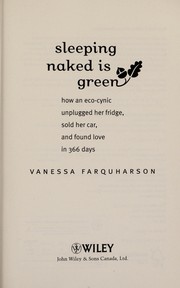 Front cover of Sleeping naked is green by Vanessa Farquharson