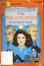 Front cover of The Philadelphia Adventure by Lloyd Alexander