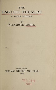 Front cover of The English Theatre by Allardyce Nicoll